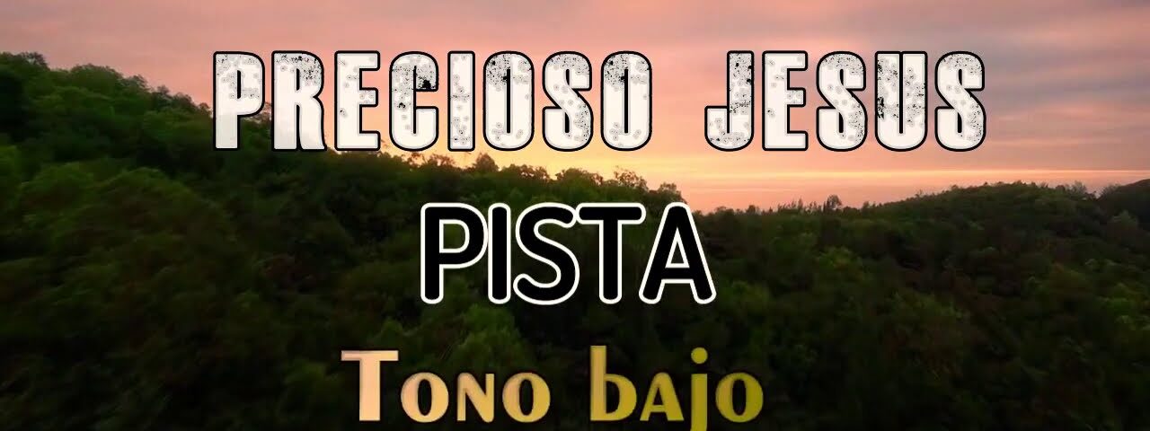 precioso jesus