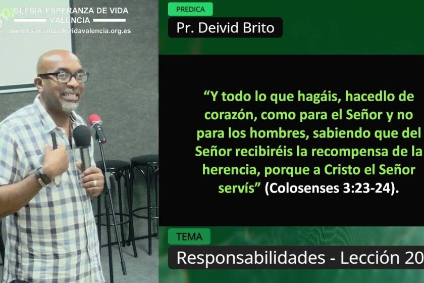 Estudio Bíblico # Responsabilidades – Lección 20 # 28 04 2023