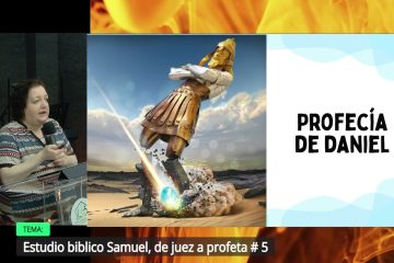 Grabación – Tema > Estudio bíblico Samuel, de juez a profeta # Hna. Marisol Picazo # 28/05/2025