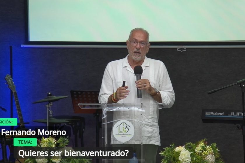 Grabación – Tema > Quieres ser bienaventurado? # Pr. Fernando Moreno #