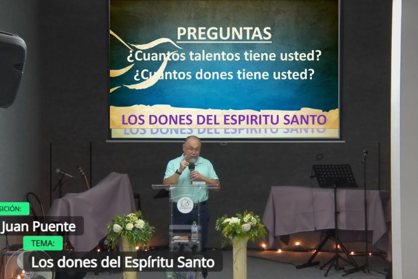 Los dones del Espíritu Santo – Pr. Juan Puente # 25/09/2025