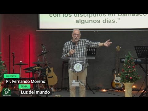 Grabación – Tema > Luz del mundo # Pr. Fernando Moreno # 07/12/2025
