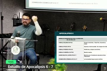Grabación – Tema > Estudio de Apocalipsis 6 – 7 # Pr. Ahmed Jiménez # 28/01/2026
