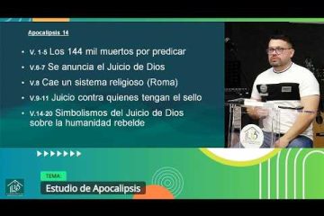Grabación – Tema >Estudio de Apocalipsis 13 Y 14 # Pr. Ahmed Jiménez # 18/02/2026