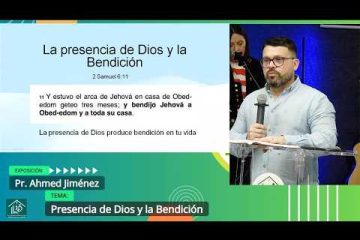 Grabación – Tema >Presencia de Dios y la Bendición# Pr. Ahmed Jiménez # 15/03/2026
