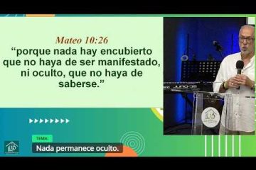 Grabación – Tema >Nada permanece oculto.# Nada permanece oculto.# 29/04/2026