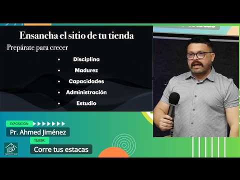 Grabación – Tema > Corre tus estacas # Pr. Ahmed Jiménez # 10/05/2026