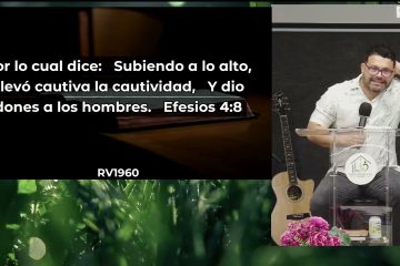 Grabación – Tema > Efesios 4:7 11 # Pr. Ahmed Jiménez # 10/06/2026