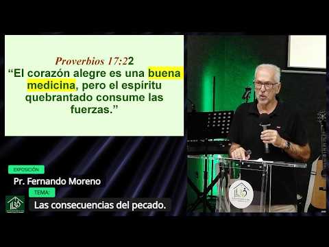Grabación – Tema >Las consecuencias del pecado #Pr. Fernando Moreno #19/07/2026